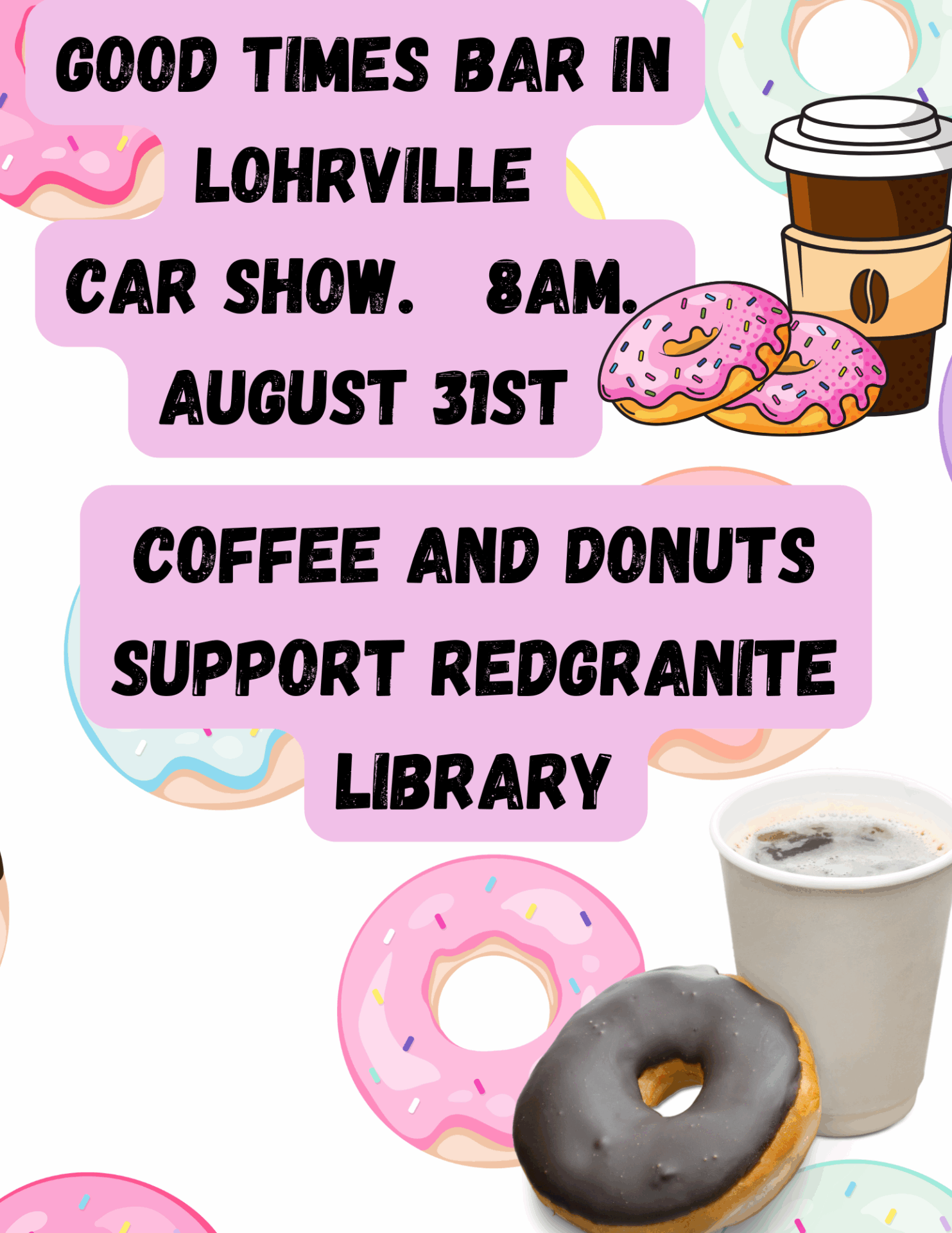 Coffee and Donuts Good Times August 31st 8am